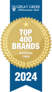 Award badge reads: "The Great Greek Mediterranean Grill, Top 400 Brands, Franchise Times, 2024," with a gold laurel design.